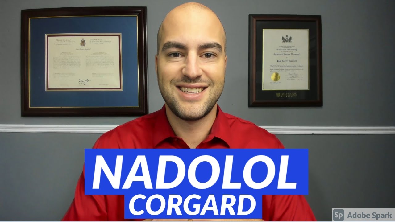 Nadolol (Corgard) - Uses, Dosing, Side Effects | Medication Review