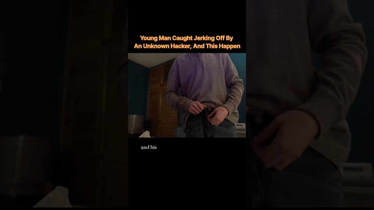 Young Man Caught Jerking off by An Unknown Hacker #movie #netflix