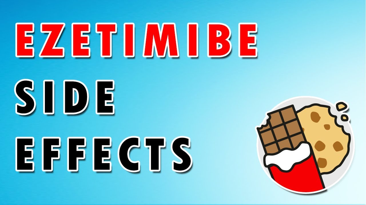 Ezetimibe - Cholesterol Levels, Side Effects, and Mechanism