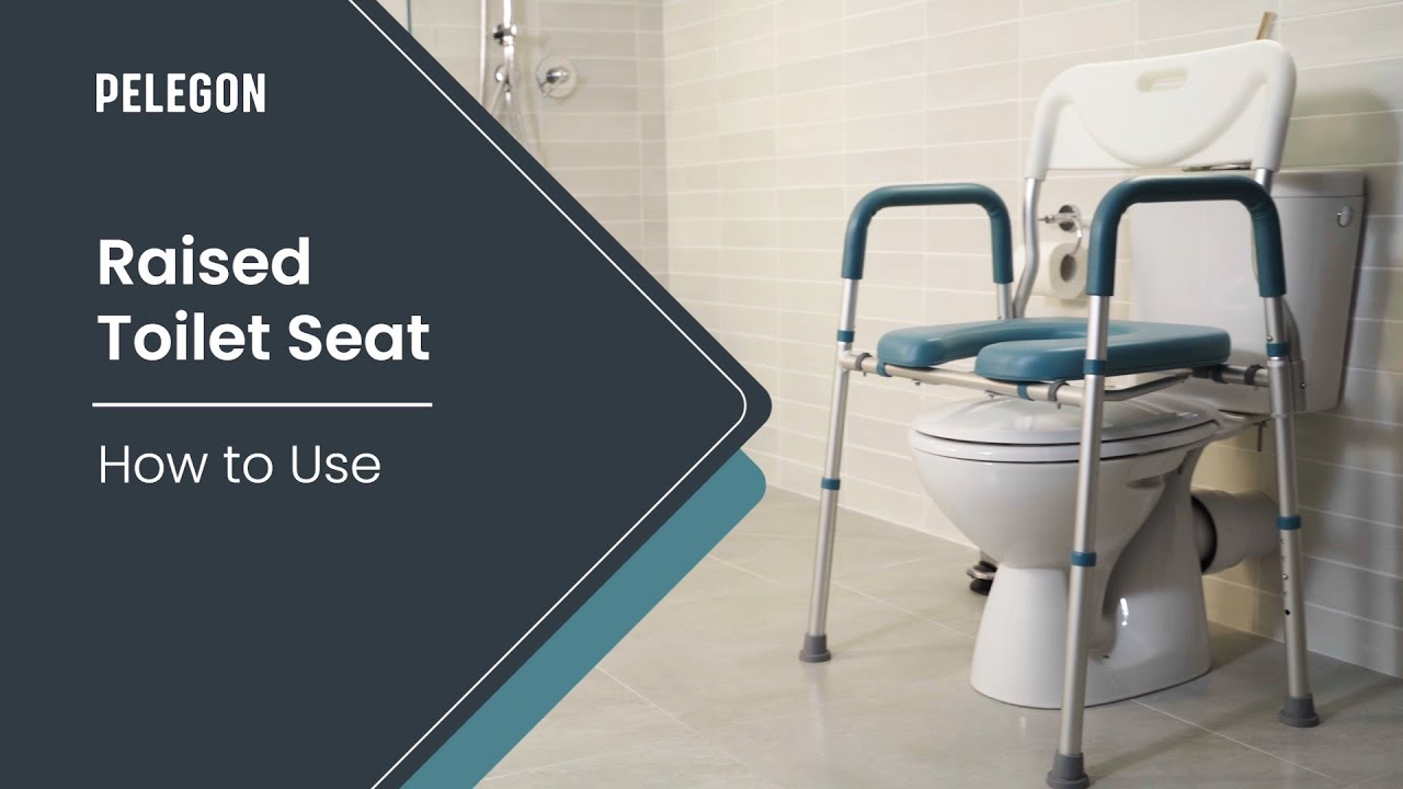 How To Use - Raised Toilet Seat - By PELEGON