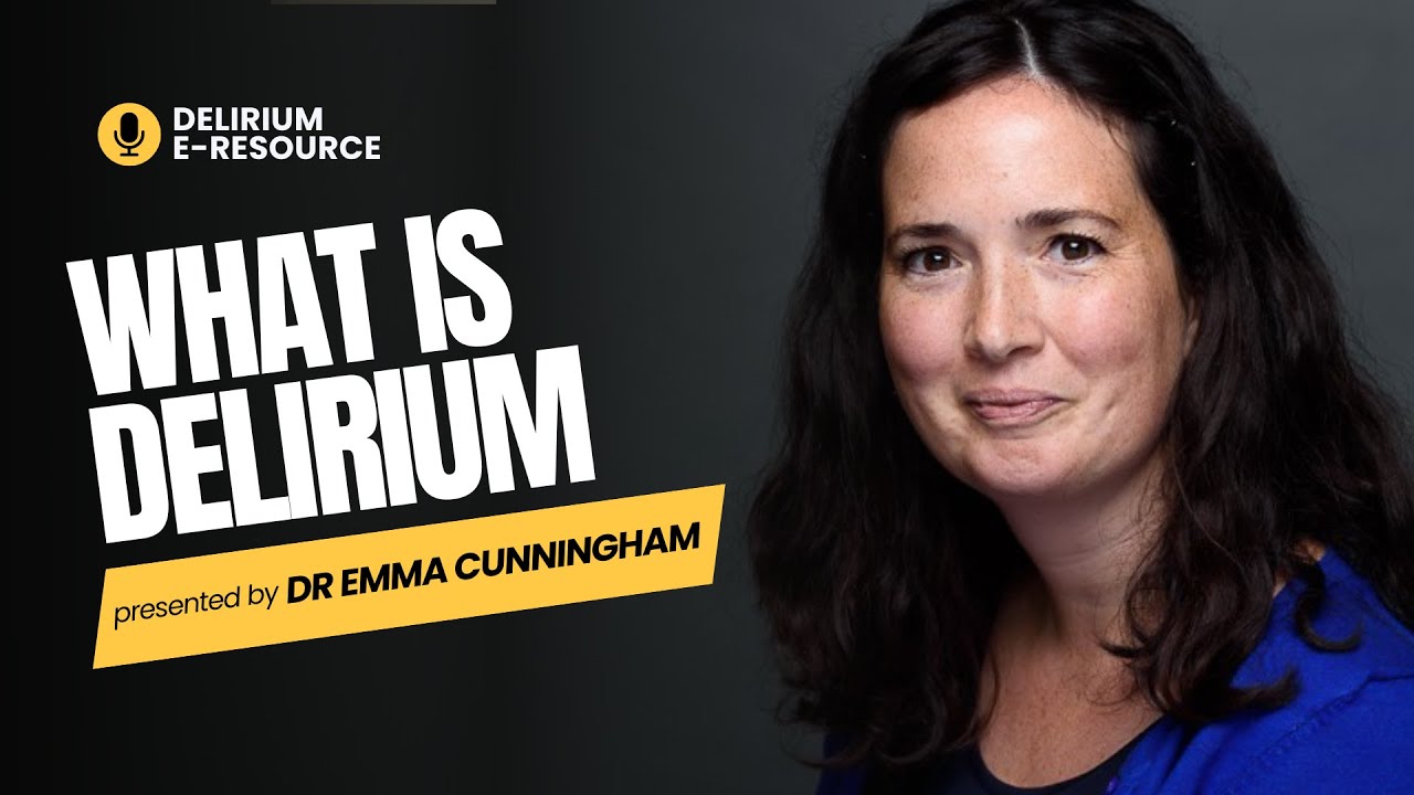 Delirium E-Resource: What Is Delirium