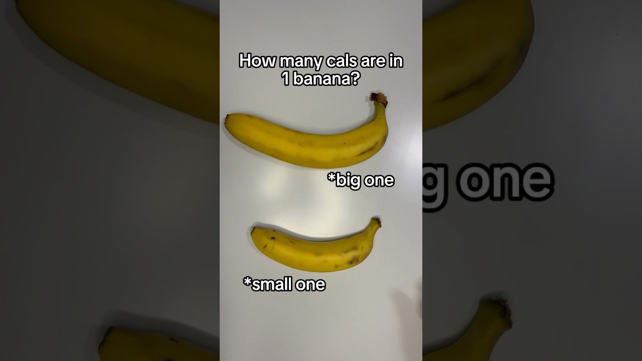 You think you know the calories of a banana🤔#calories #caloriedeficitdiet #caloriecounting #diet
