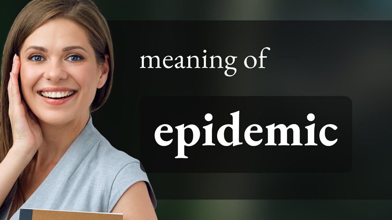 Epidemic | definition of EPIDEMIC