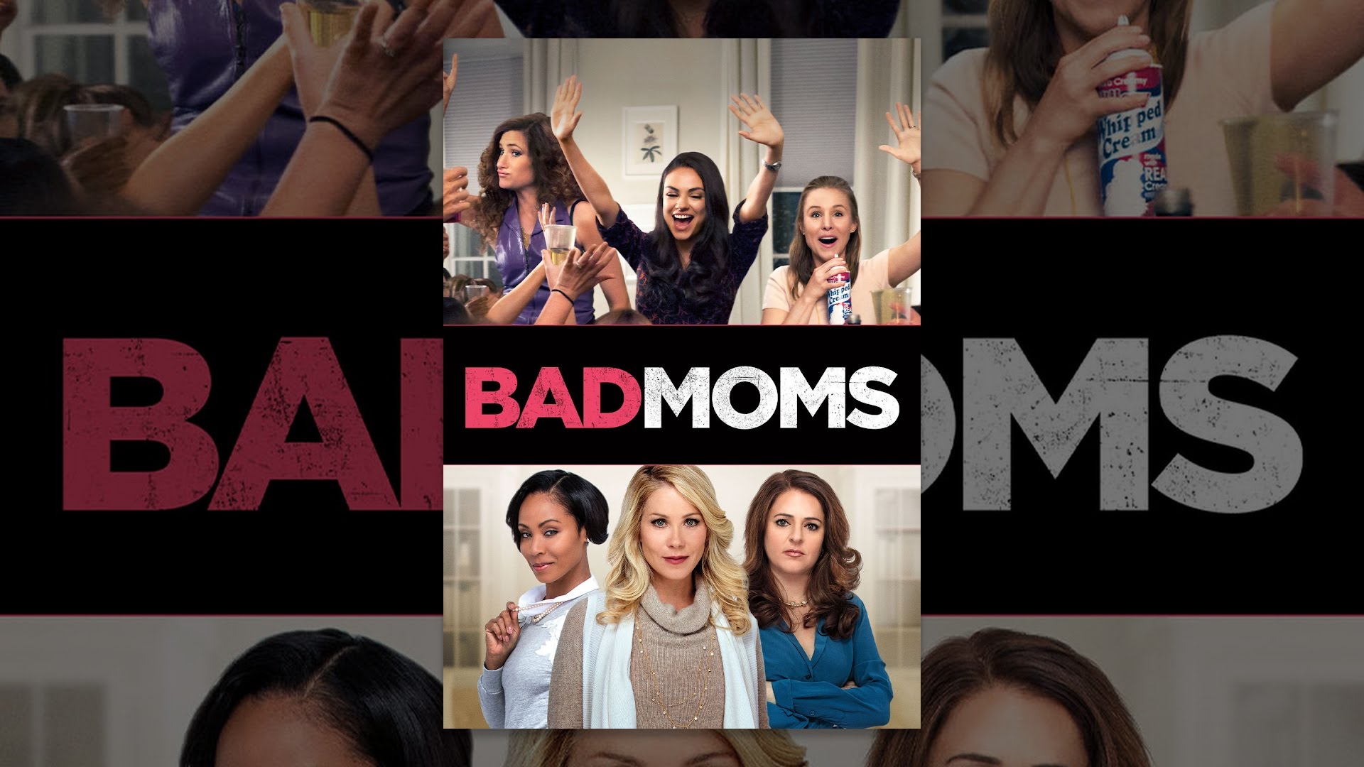 Bad Moms
