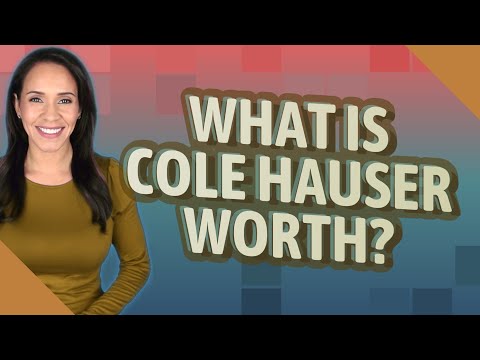 What is Cole Hauser worth?