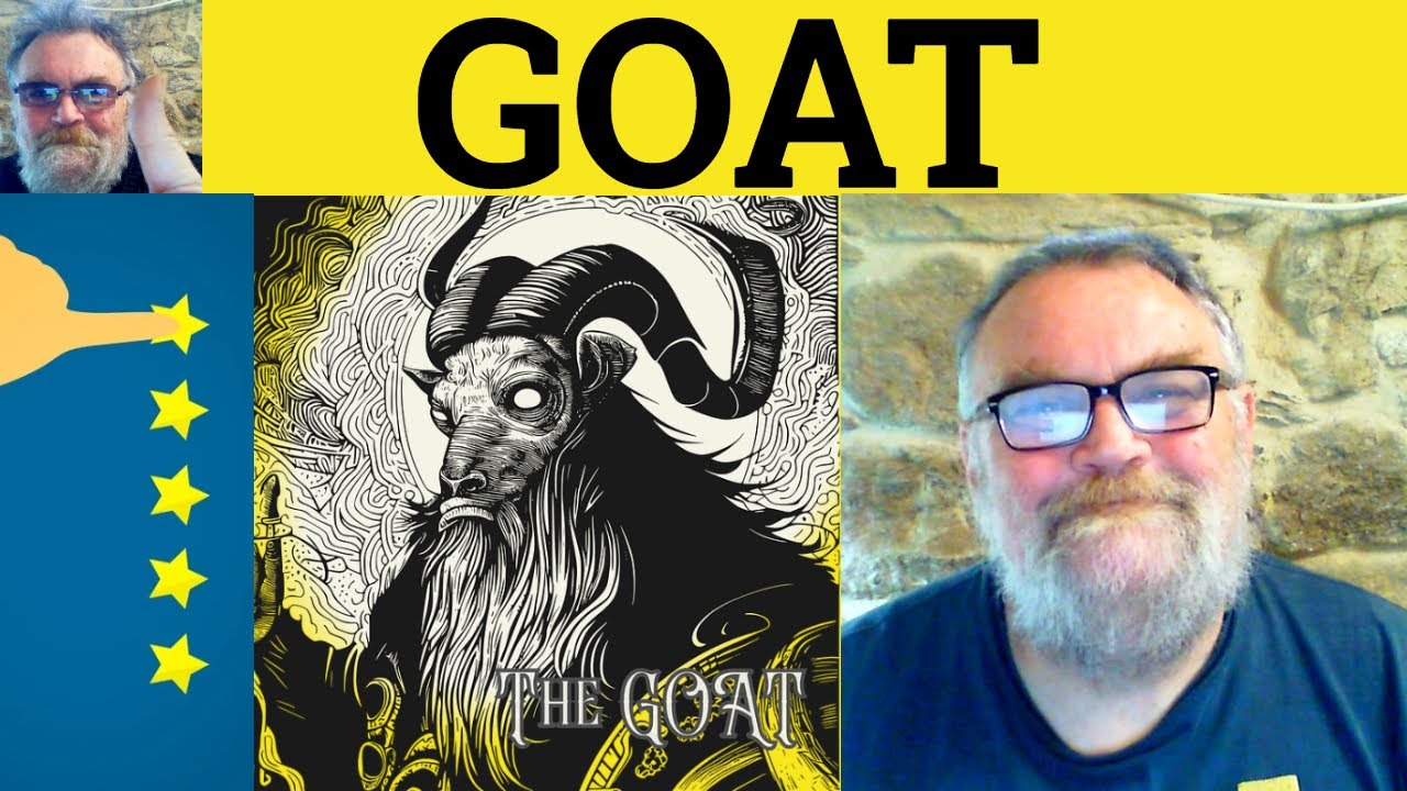 😎 GOAT Meaning - G.O.A.T Defined - Goat Examples - Goat Definition - Acronyms - GOAT