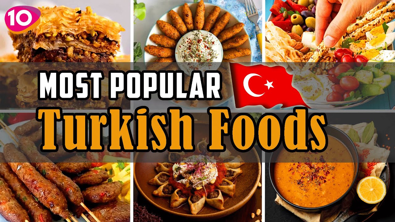 Top 10 Most Popular Turkish Foods || Turkish Traditional Food || Istanbul Street Foods || OnAir24