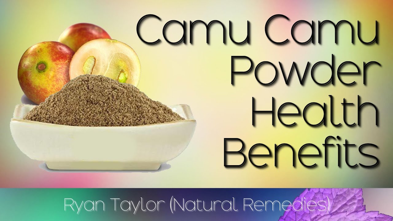 Camu Camu Powder: Benefits and Uses