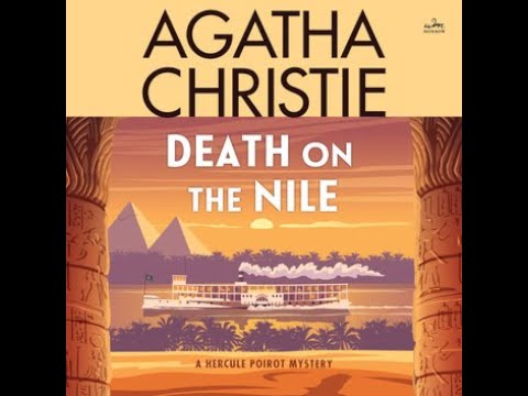 Death on the Nile by Agatha Christie | Full Audiobook Mystery Classic