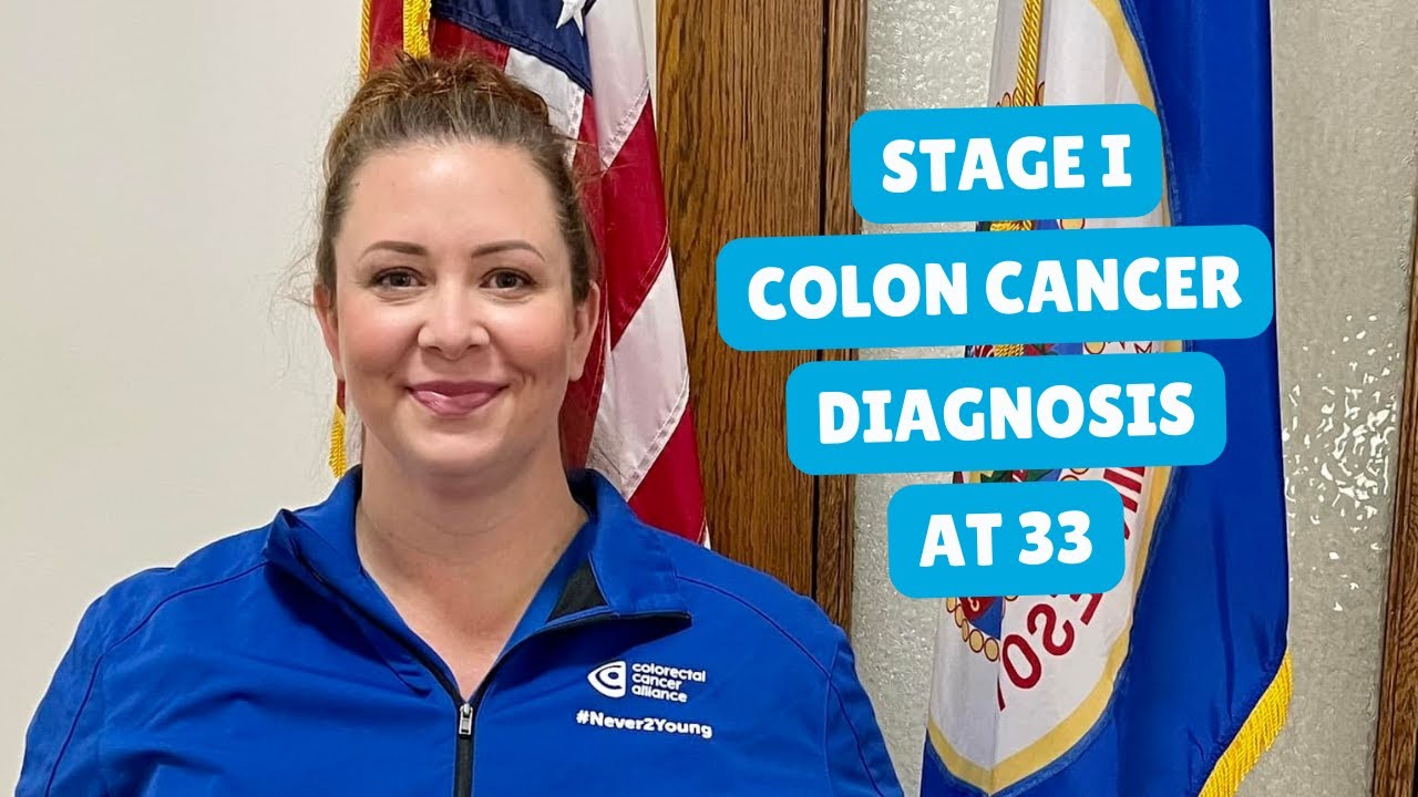 Anna: Stage I Colon Cancer Diagnosis at 33