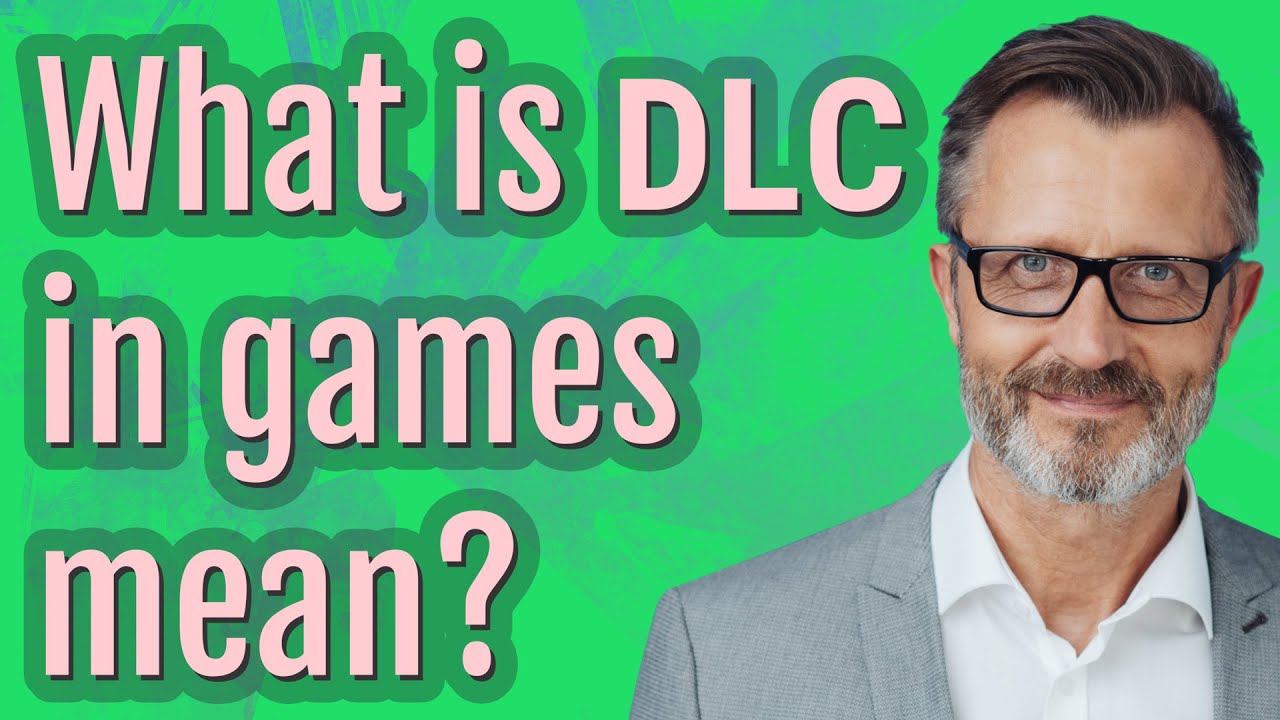 What is DLC in games mean?
