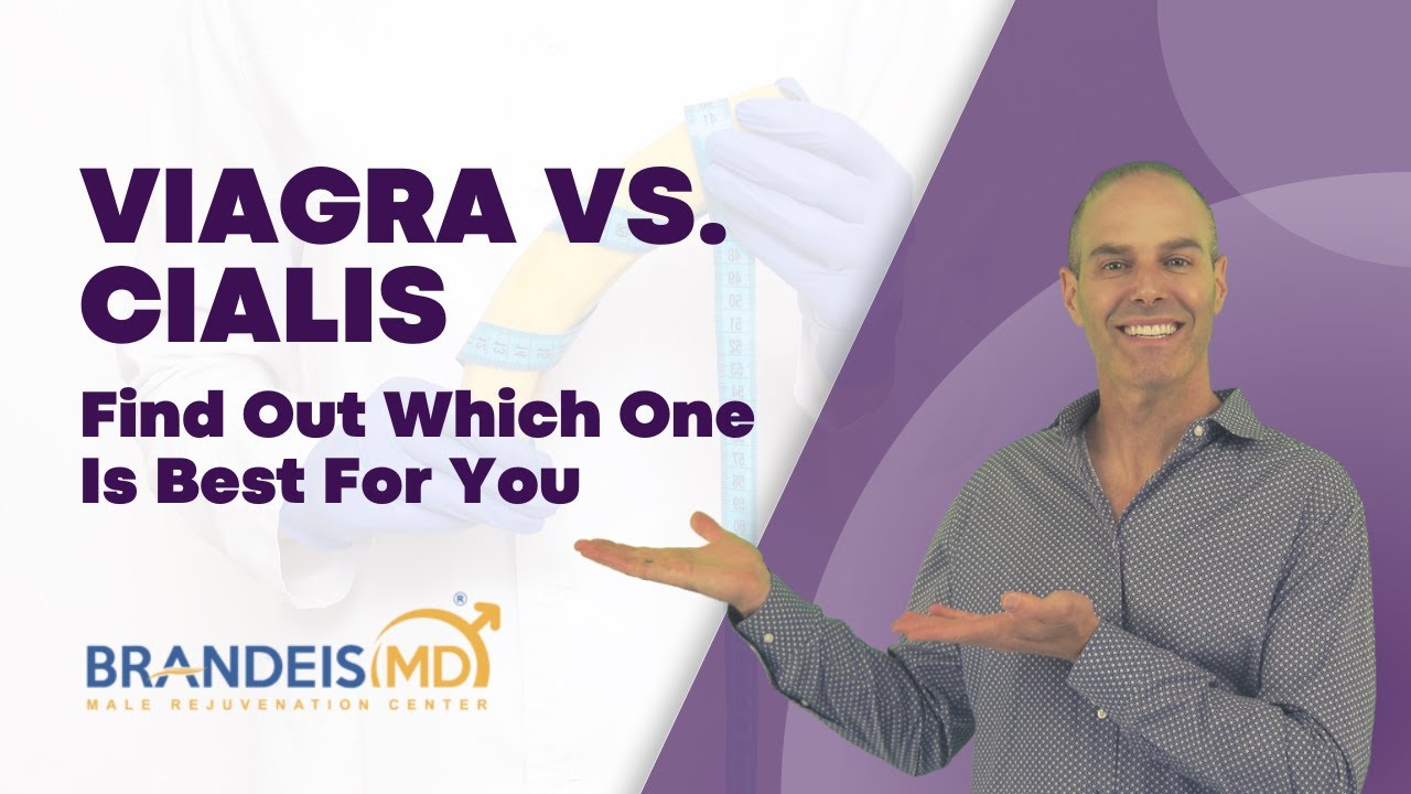 Viagra Vs. Cialis: Find Out Which One Is Best For You