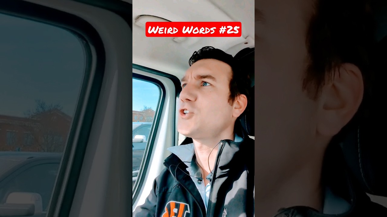 Weird Words #25