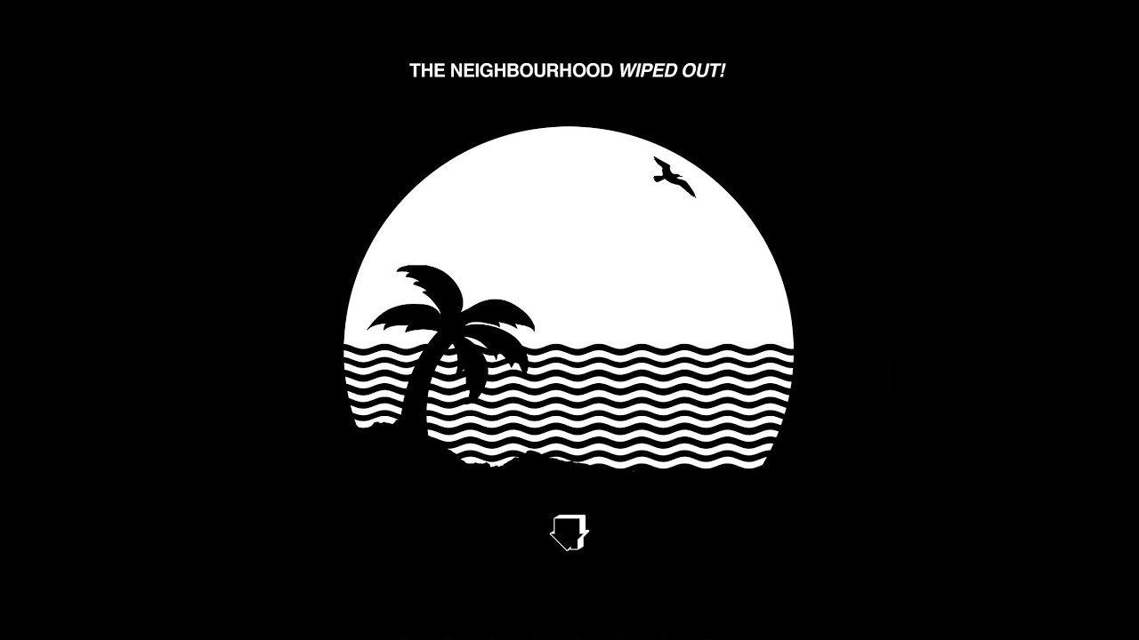 The Neighbourhood - Daddy Issues
