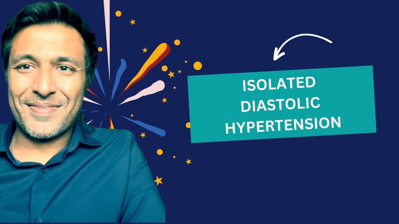 Isolated Diastolic Hypertension