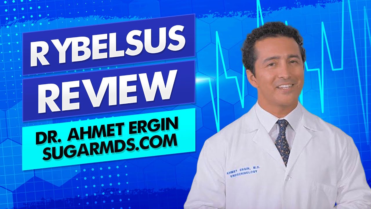 What Is Rybelsus? RISKS AND BENEFITS- WEIGHT LOSS? - Doctor Explains
