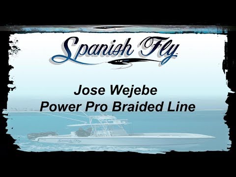 Fishing: Power Pro Depth-Hunter Metered Braided Line-Jose Wejebe/Spanish Fly TV