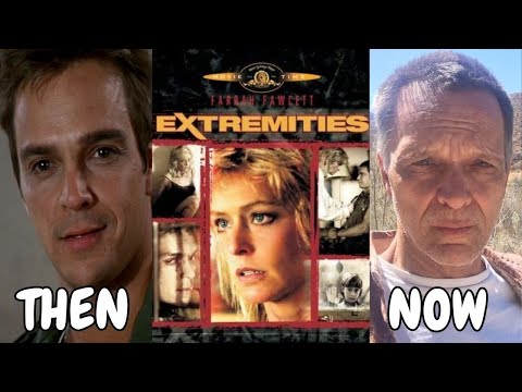 Extremities (1986 vs 2023) Cast: Then and Now [37 Years After]
