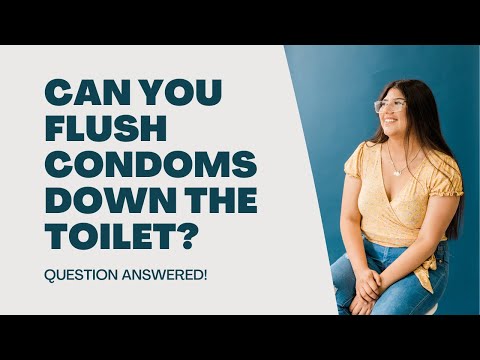 Can You Flush Condoms Down the Toilet? [Learn More]