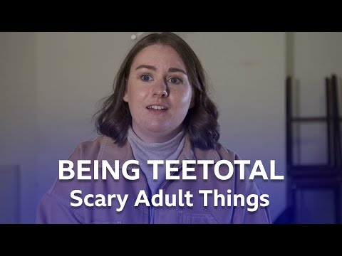 Being Teetotal | Scary Adult Things | BBC Scotland