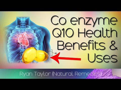 Coenzyme Q10: Benefits and Uses