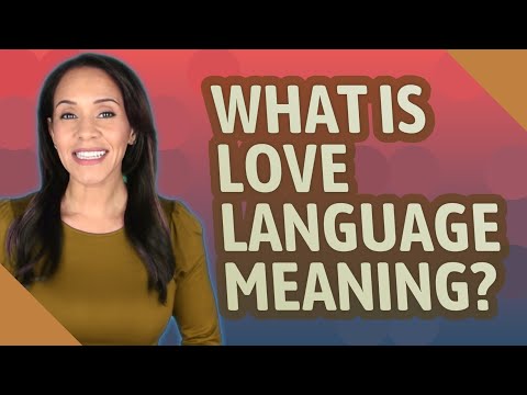 What is love language meaning?