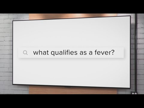 VERIFY | What body temperature is considered a fever?