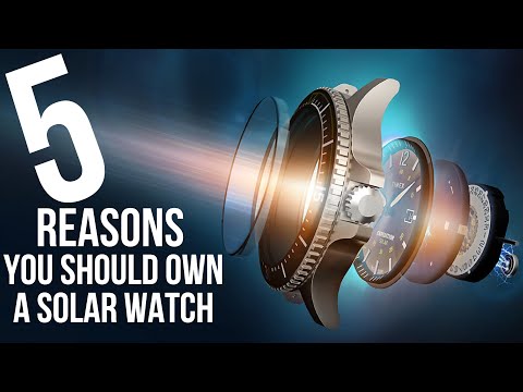 5 Reasons You Should Own A Solar Watch!!!