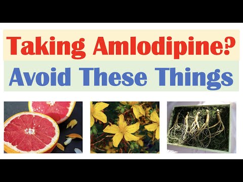 What To Avoid When Taking Amlodipine | Foods, Medications, Natural Supplements