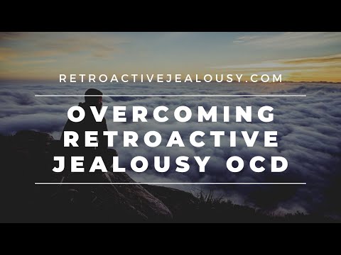 Retroactive Jealousy OCD: Two Simple Tricks to Start Healing | RetroactiveJealousy.com