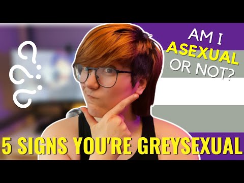 5 Signs That You Might Be Greysexual