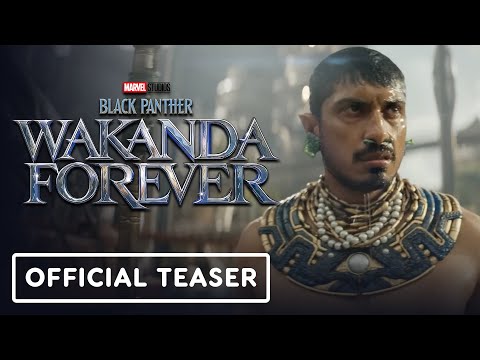Black Panther: Wakanda Forever - Official 'Live' Teaser Trailer (2022) Tenoch Huerta