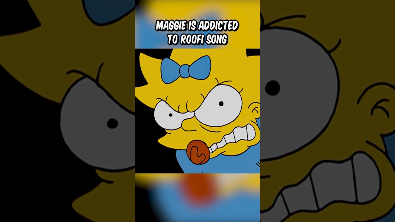 Maggie is addicted to Roofi Song