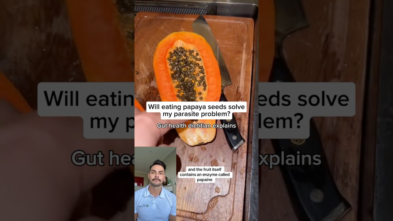 Should you eat papaya seeds to help get rid of parasites? Here's my thoughts as a dietitian👇
