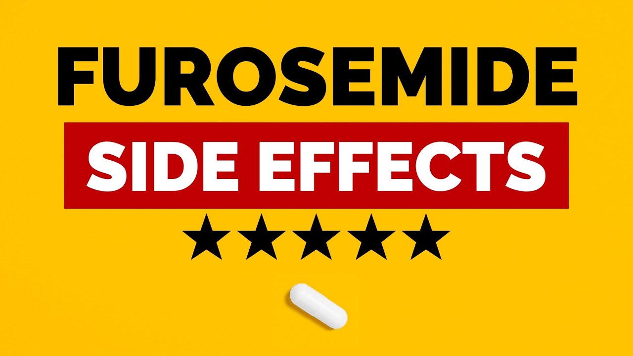 Furosemide SIDE EFFECTS YOU NEED TO KNOW NOW!