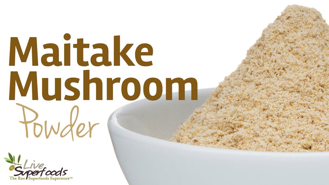 All About Maitake Mushroom Powder - LiveSuperFoods.com