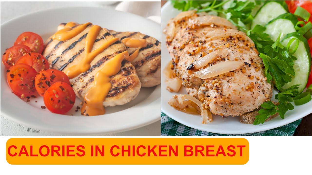 What is the number of Calories in Chicken Breast?