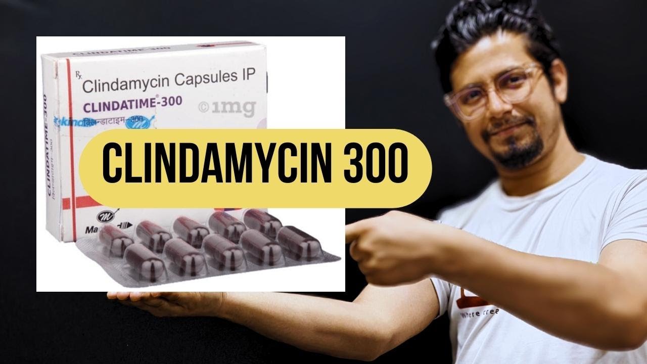 Clindamycin 300 mg capsule uses | Clindamycin side effects | clindamycin mechanism of action