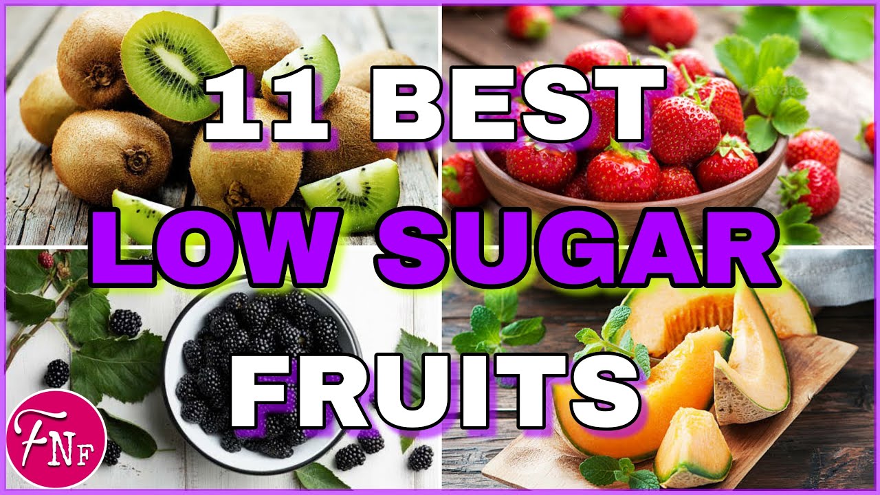 ✅ 11 Best Low-Sugar Fruits To Eat For Weight Loss or Diabetic patient