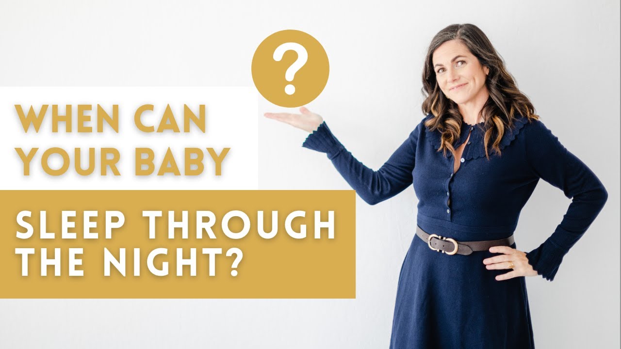 When Can Your Baby Sleep Through the Night | Dr. Sarah Mitchell