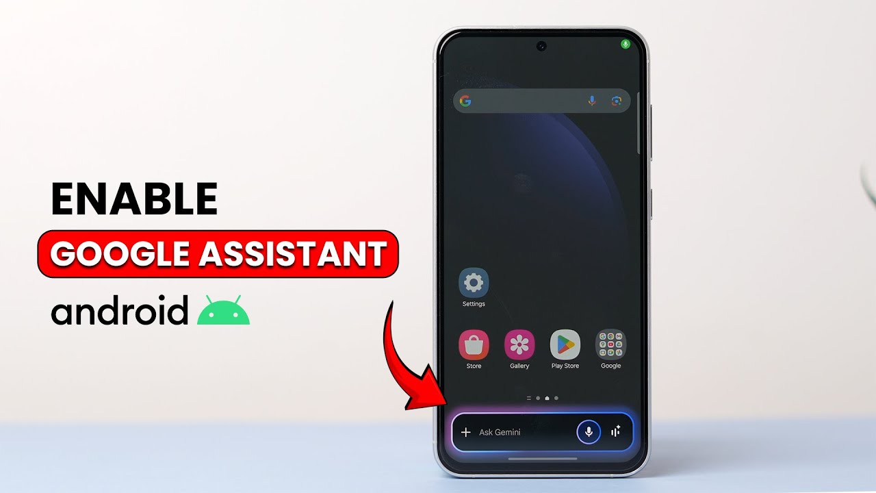 How to Enable the Google Assistant on an Android Phone?