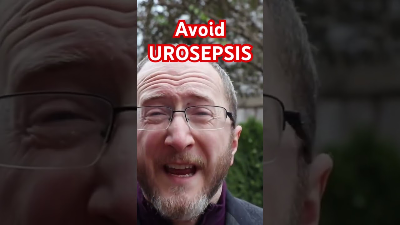 Serious Topic: Avoid UROSEPSIS