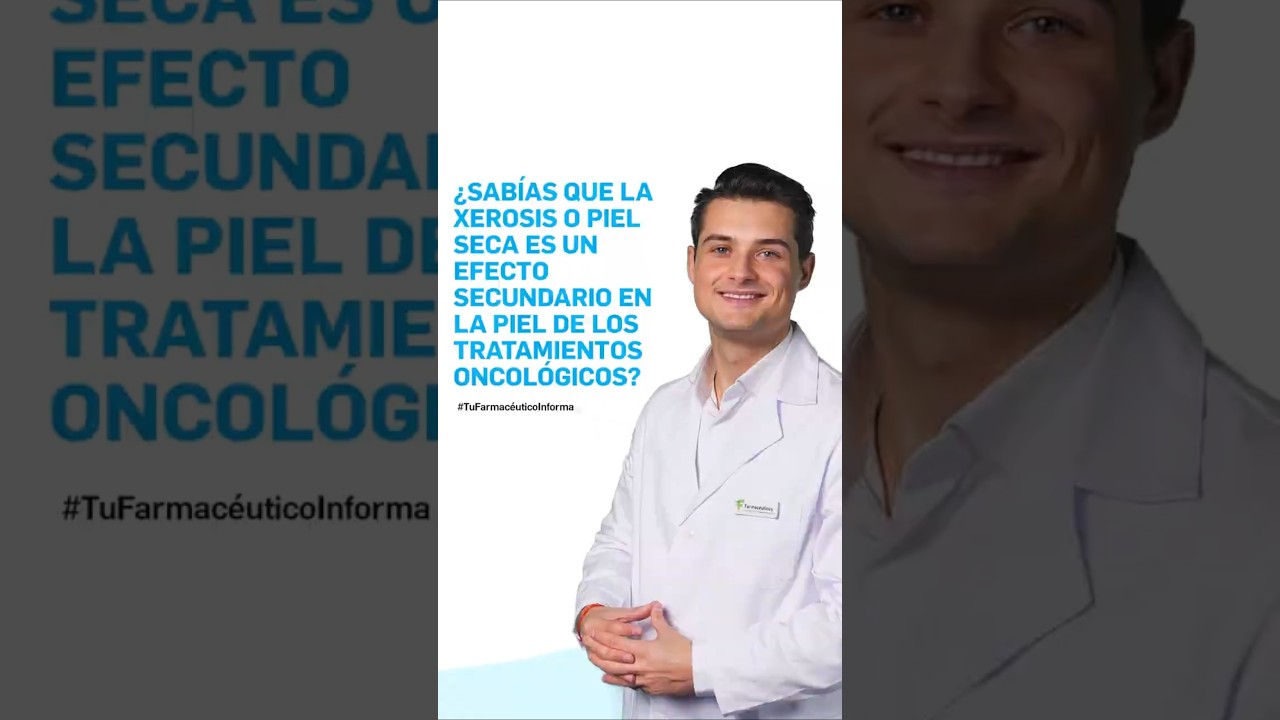 Xerosis o piel seca, efecto secundario en la piel de tratamientos oncológicos #FarmaciaDermoyCáncer