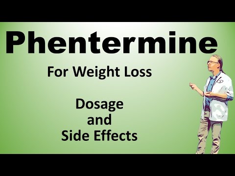 Phentermine | prescription weight loss pills | dosage and side effects