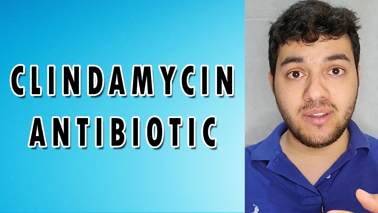 Clindamycin - Mechanism of action, Side effects, and Indications