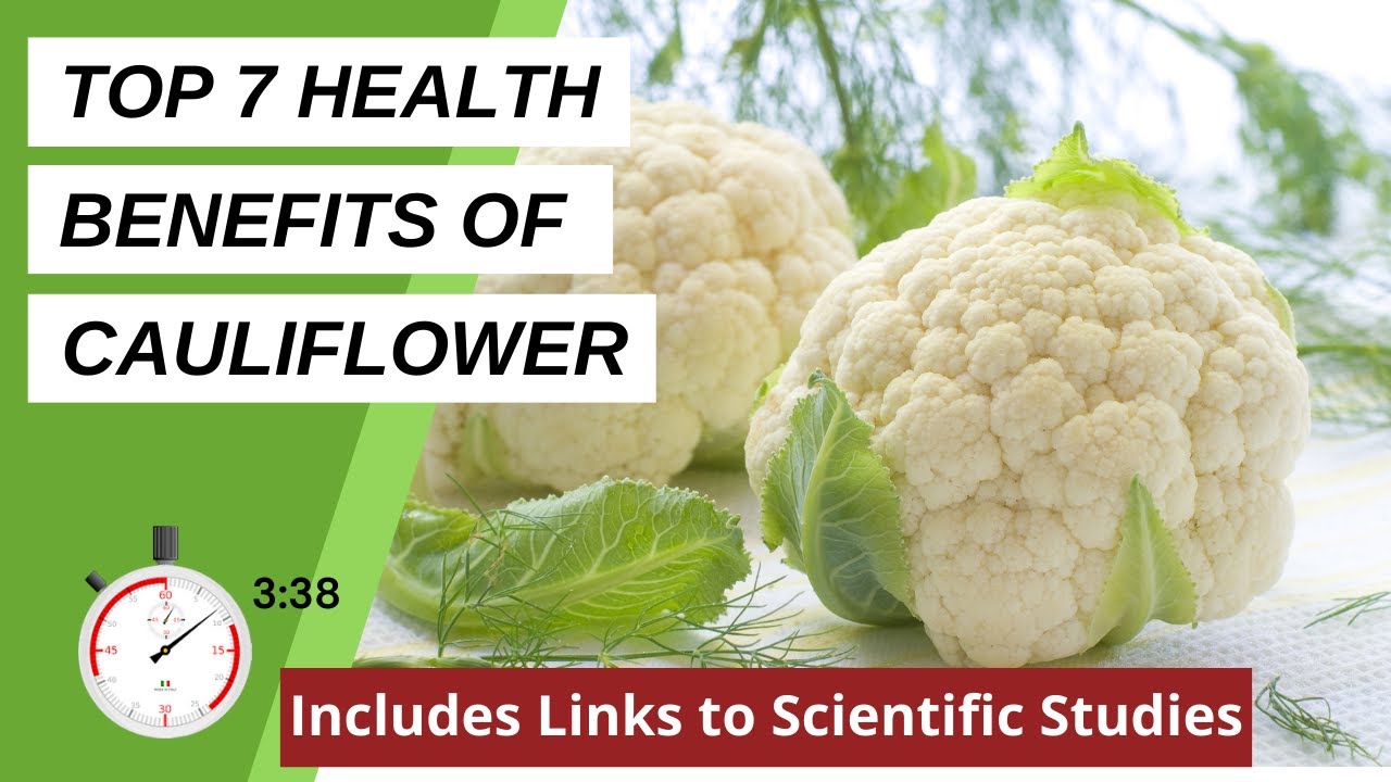 Cauliflower Health Benefits | Top 7 Health Benefits of Cauliflower