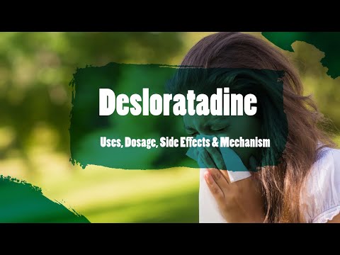 #Desloratadine | Uses, Dosage, Side Effects & Mechanism | Clarinex