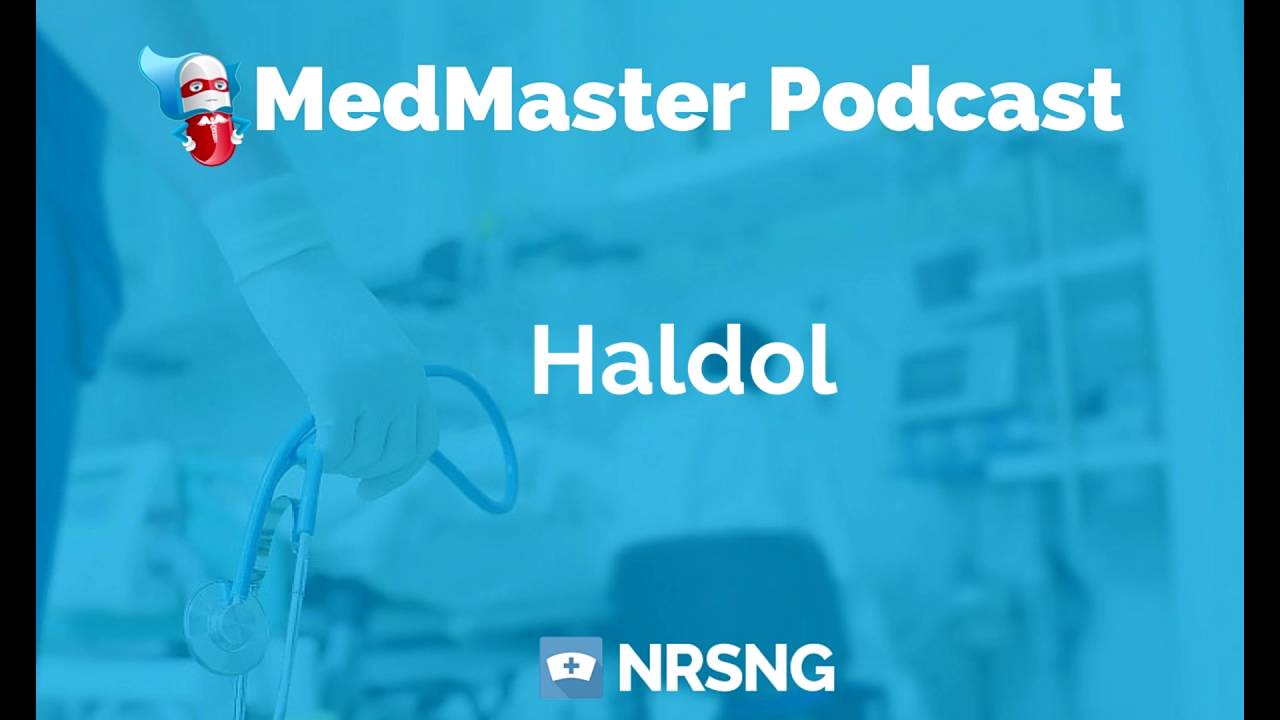 Haldol Nursing Considerations, Side Effects, and Mechanism of Action Pharmacology for Nurses