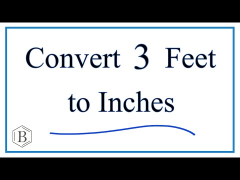Convert 3 Feet to Inches (3ft to in)